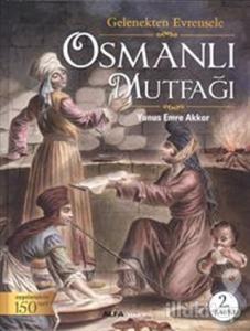 Osmanlı Mutfağı (Ciltli)