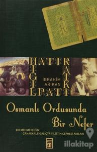 Osmanlı Ordusunda Bir Nefer