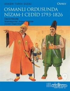 Osmanlı Ordusunda Nizam-ı Cedid (1793-1826)