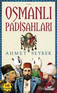 Osmanlı Padişahları