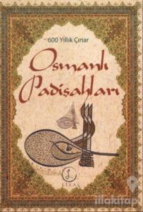 Osmanlı Padişahları