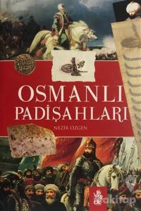 Osmanlı Padişahları