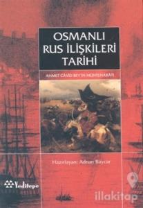 Osmanlı Rus İlişkileri Tarihi Ahmed Cavid Bey'in Müntehabatı (Ciltli)