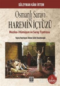 Osmanlı Sarayı ve Haremin İçyüzü