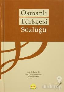 Osmanlı Türkçesi Sözlüğü (Ciltli)