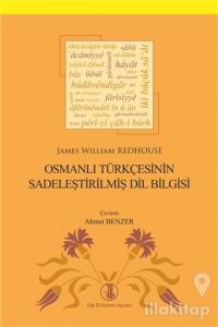 Osmanlı Türkçesinin Sadeleştirilmiş Dil Bilgisi