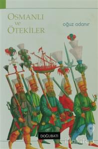 Osmanlı ve Ötekiler