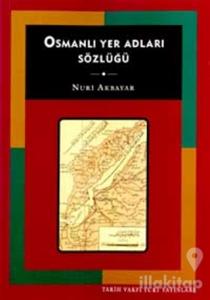 Osmanlı Yer Adları Sözlüğü