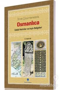 Osmanlıca Edebi Metinler ve Arşiv Belgeleri