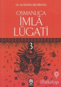 Osmanlıca İmla Lügati 3