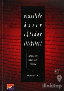 Osmanlıda Basın İktidar İlişkileri