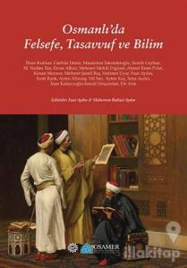 Osmanlı'da Felsefe, Tasavvuf ve Bilim