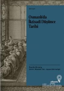 Osmanlı'da İktisadi Düşünce Tarihi