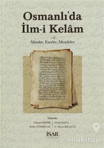 Osmanlı'da İlm-i Kelam (Ciltli)
