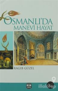 Osmanlı'da Manevi Hayat
