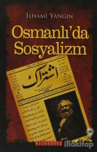Osmanlı'da Sosyalizm