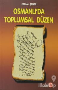 Osmanlı'da Toplumsal Düzen