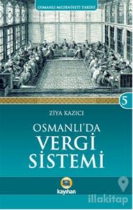 Osmanlı'da Vergi Sistemi