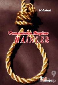 Osmanlıdan Bugüne Hainler