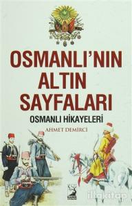 Osmanlı'nın Altın Sayfaları