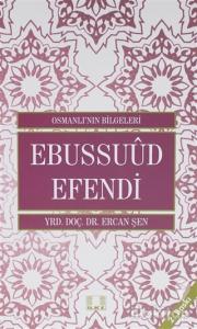 Osmanlı'nın Bilgeleri 3: Ebussuud Efendi