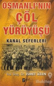 Osmanlı'nın Çöl Yürüyüşü