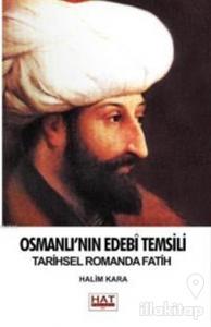 Osmanlı'nın Edebi Temsili