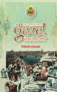 Osmanlı'nın Güzel İnsanları