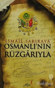 Osmanlı'nın Rüzgarıyla