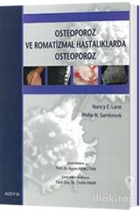 Osteoporoz ve Romatizmal Hastalıklarda Osteoporoz