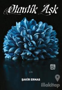 Otantik Aşk