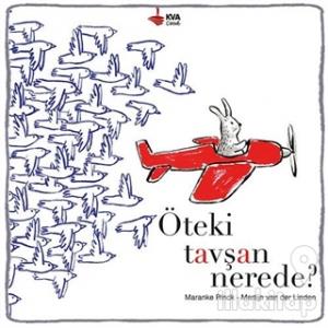 Öteki Tavşan Nerede? (Ciltli)