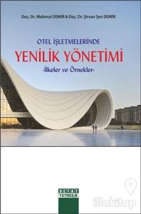 Otel İşletmelerinde Yenilik Yönetimi