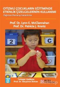 Otizmli Çocukların Eğitiminde Etkinlik Çizelgelerinin Kullanımı