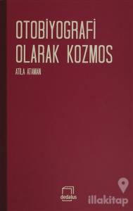 Otobiyografi  Olarak Kozmos