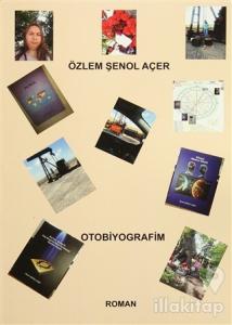 Otobiyografim