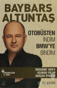 Otobüsten İndim BMW'ye Bindim