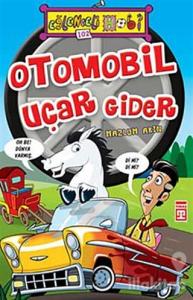Otomobil Uçar Gider