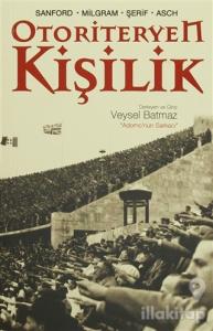 Otoriteryen Kişilik ve Uyma