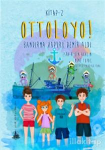 Ottoloyo 2 - Bandırma Vapuru Demir Aldı