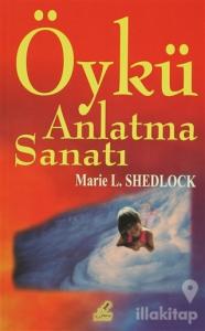 Öykü Anlatma Sanatı