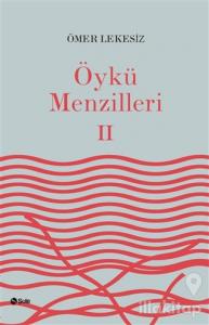 Öykü Menzilleri 2