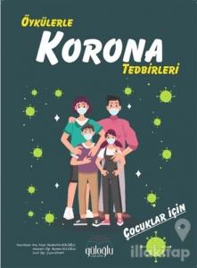 Öykülerle Korona Tedbirleri