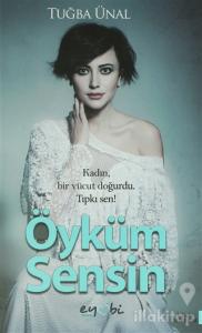 Öyküm Sensin