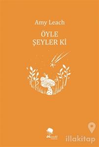 Öyle Şeyler ki