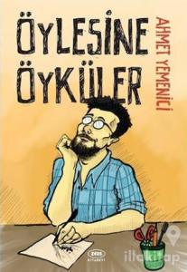 Öylesine Öyküler