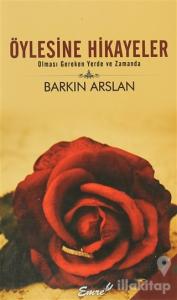 Öylesine Öyküler