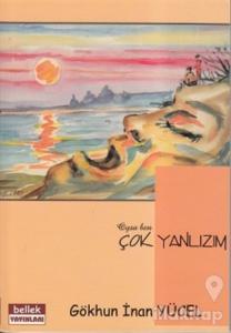 Oysa Ben Çok Yalnızım