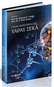 Oyun Değiştiren Güç Yapay Zeka