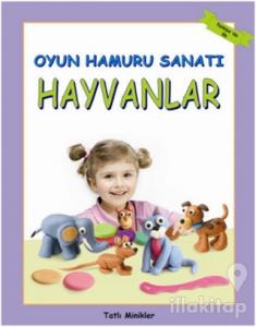 Oyun Hamuru Sanatı - Hayvanlar